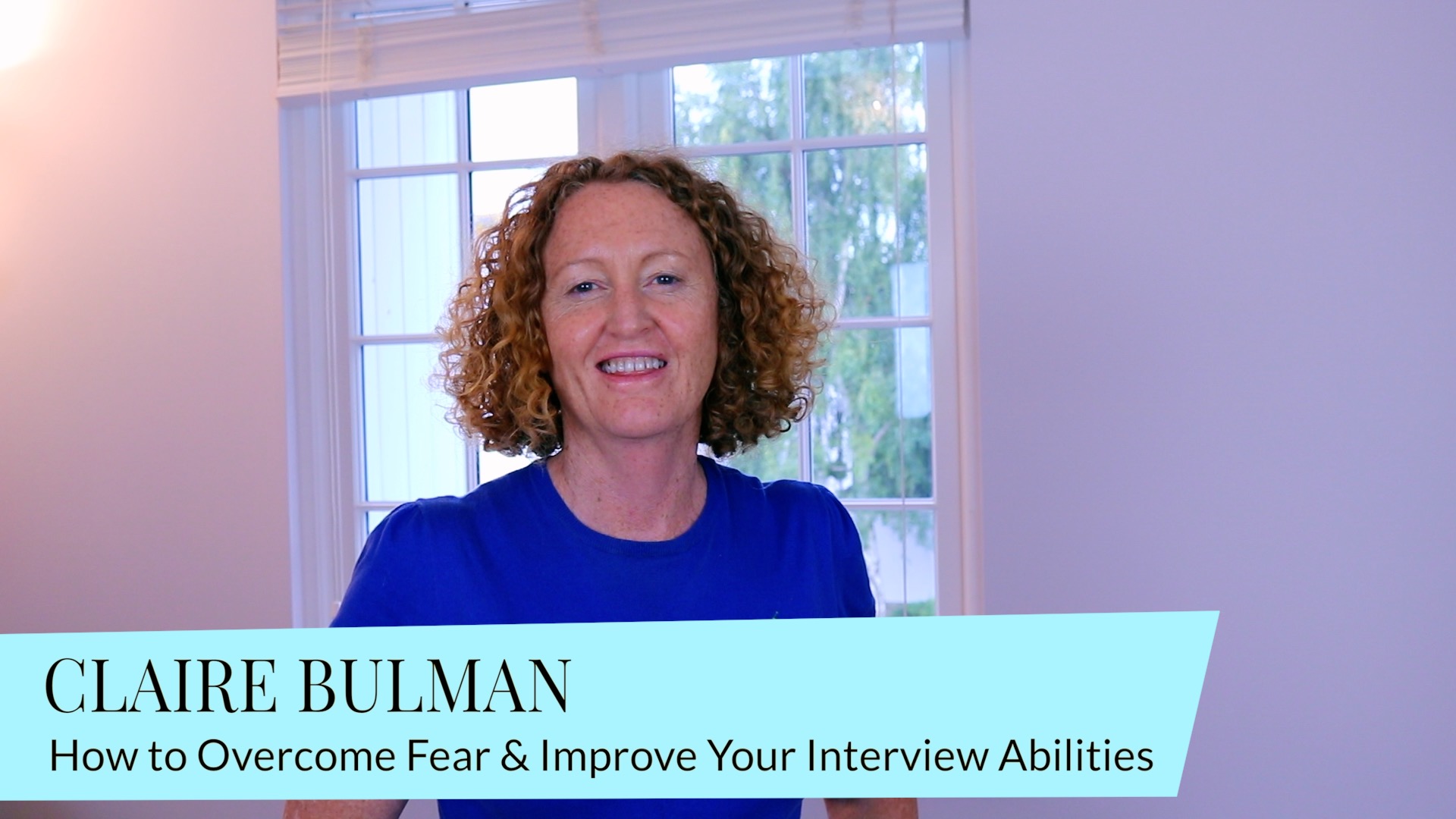 How to Overcome Fear & Improve Your Job Interview Skills