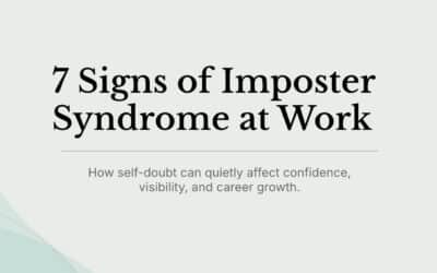 7 Signs of Imposter Syndrome at Work